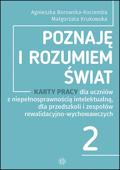 Poznaję i rozumiem świat. Pakiet edukacyjny