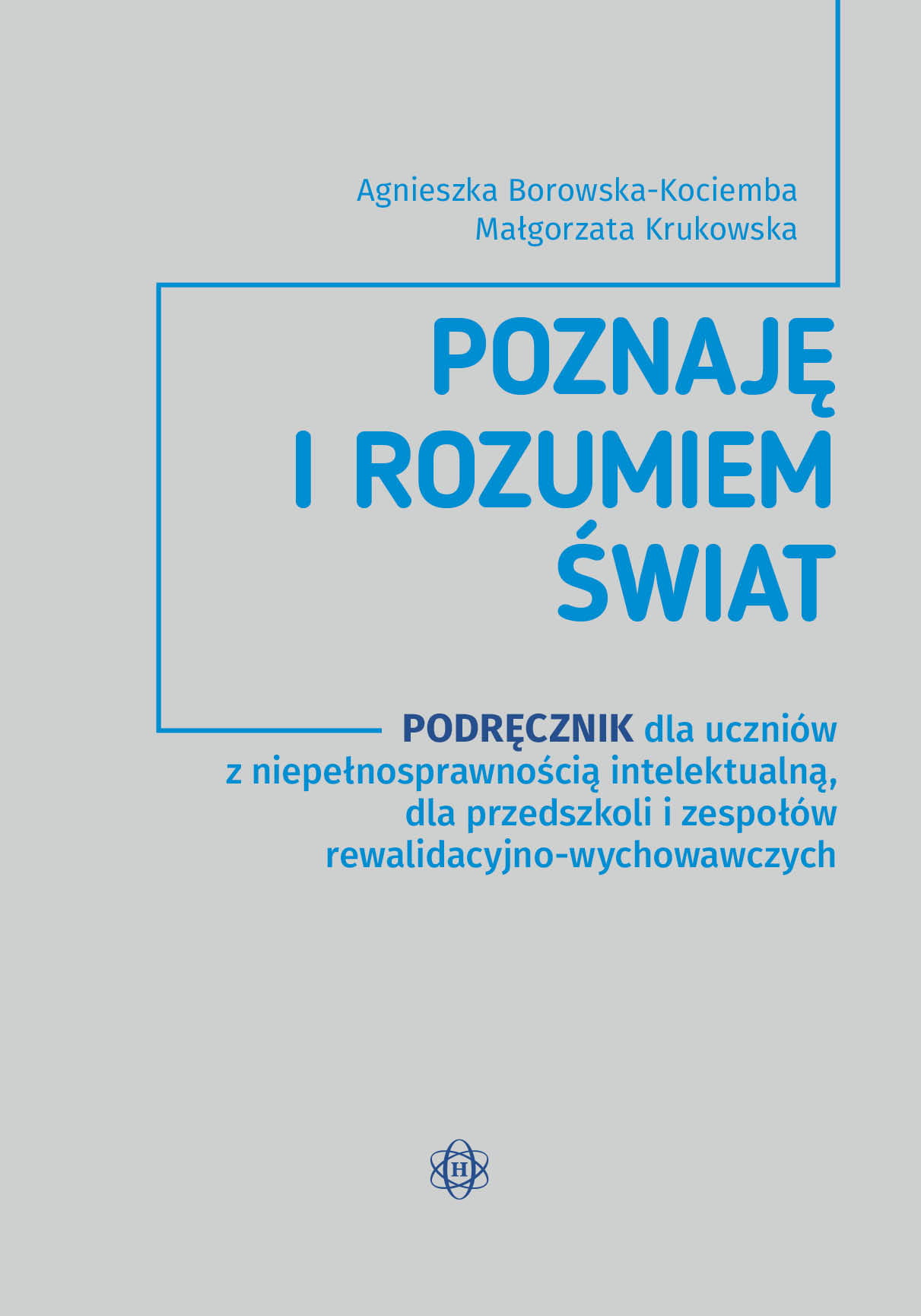 Poznaję i rozumiem świat. Podręcznik