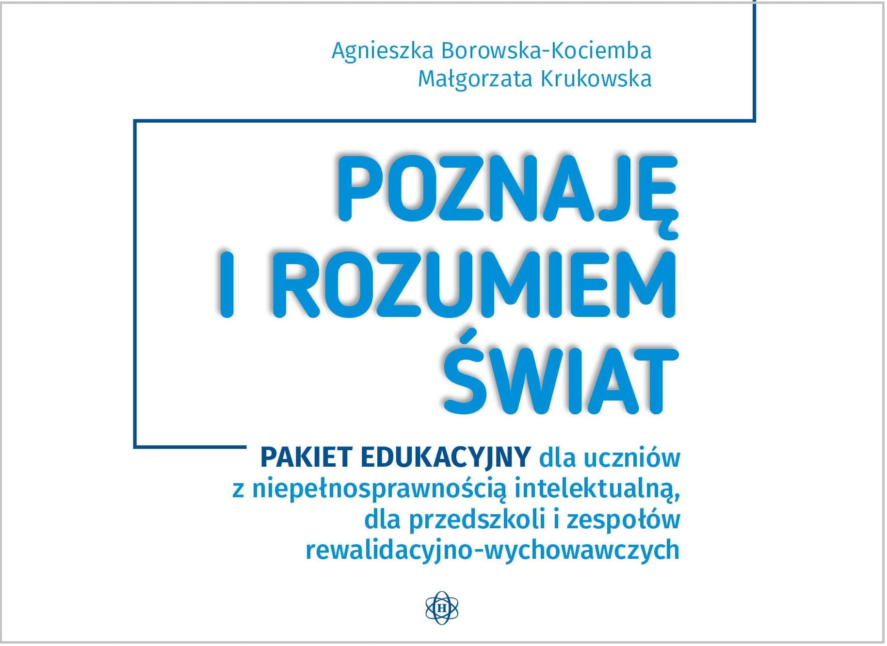 Poznaję i rozumiem świat. Pakiet edukacyjny