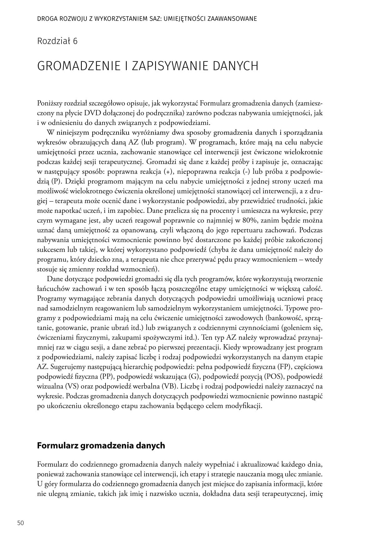 Kompletny program terapii SAZ dla osób z zaburzeniami ze spektrum autyzmu w wieku rozwojowym od 7 lat do wczesnej dorosłości