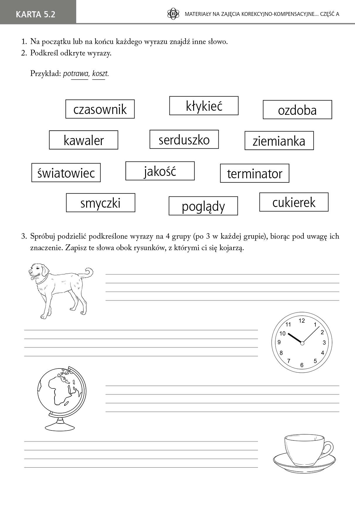 Materiały na zajęcia korekcyjno-kompensacyjne. Część A