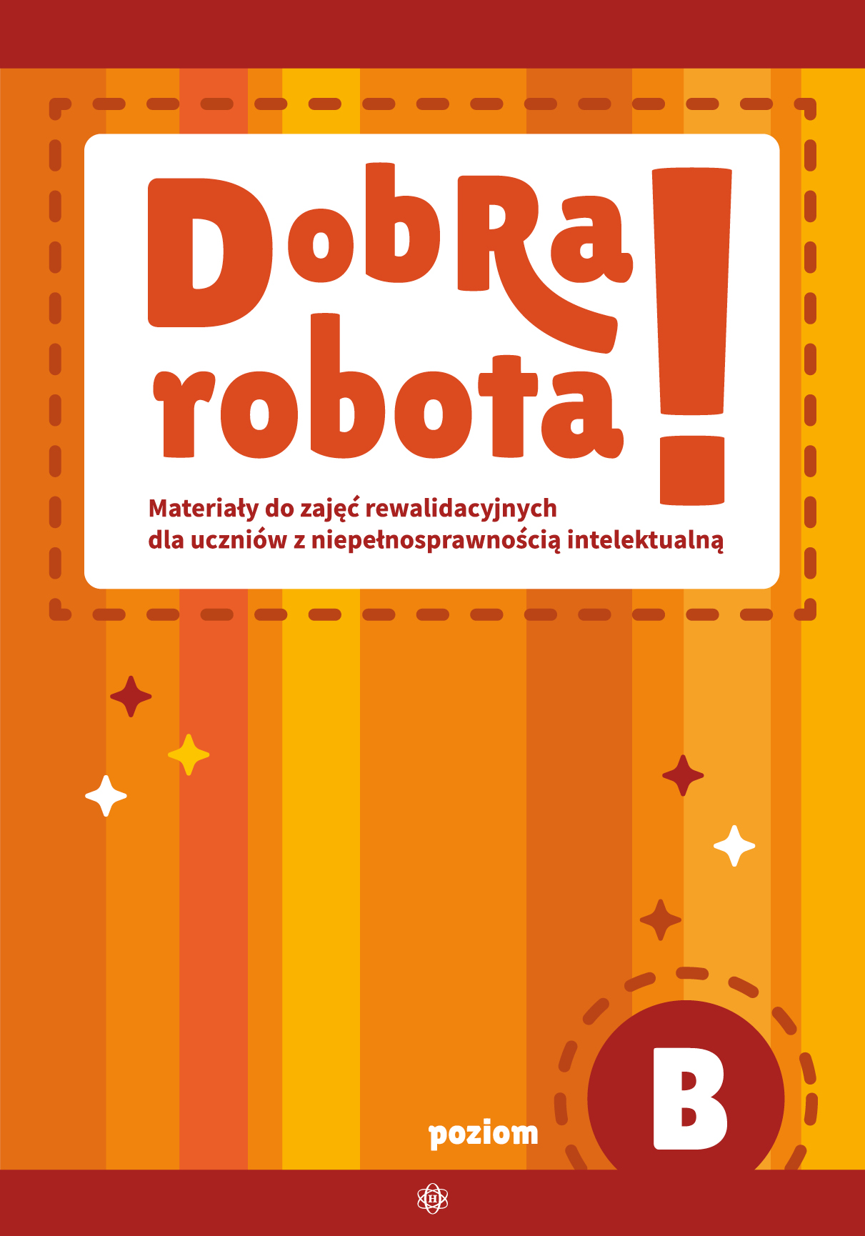 Dobra robota! Poziom B