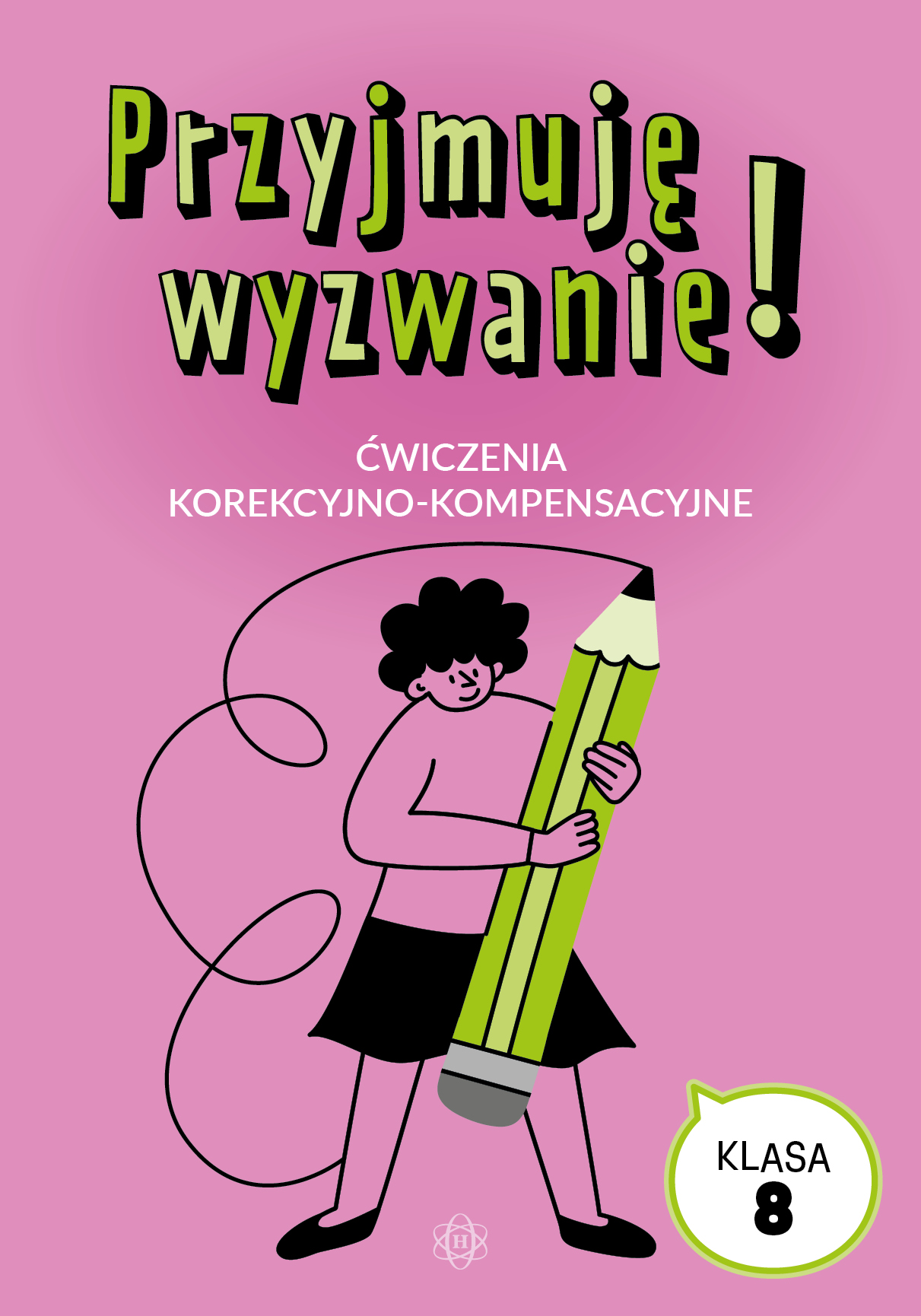 Przyjmuję wyzwanie! Klasa 8