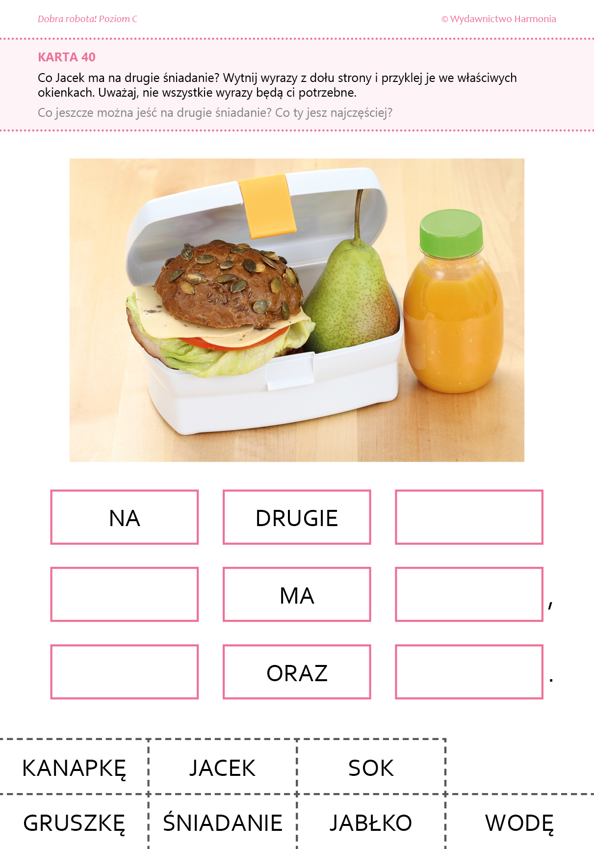 Dobra robota! Poziom C