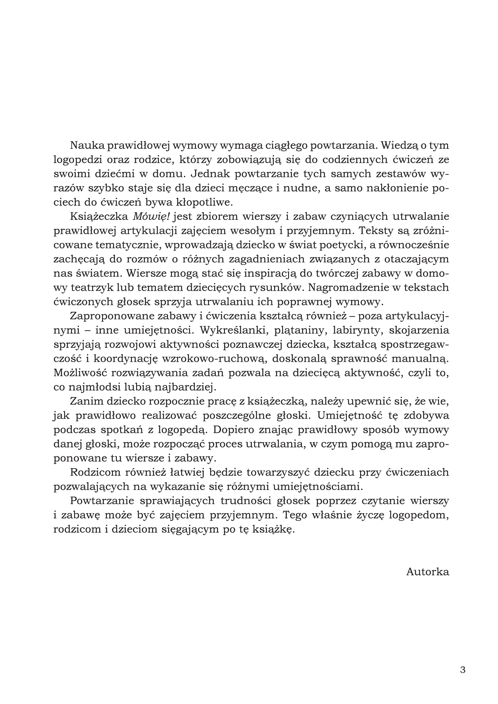 Mówię! Wierszyki i zabawy logopedyczne utrwalające prawidłową wymowę głosek sz, ż (rz), cz, dż
