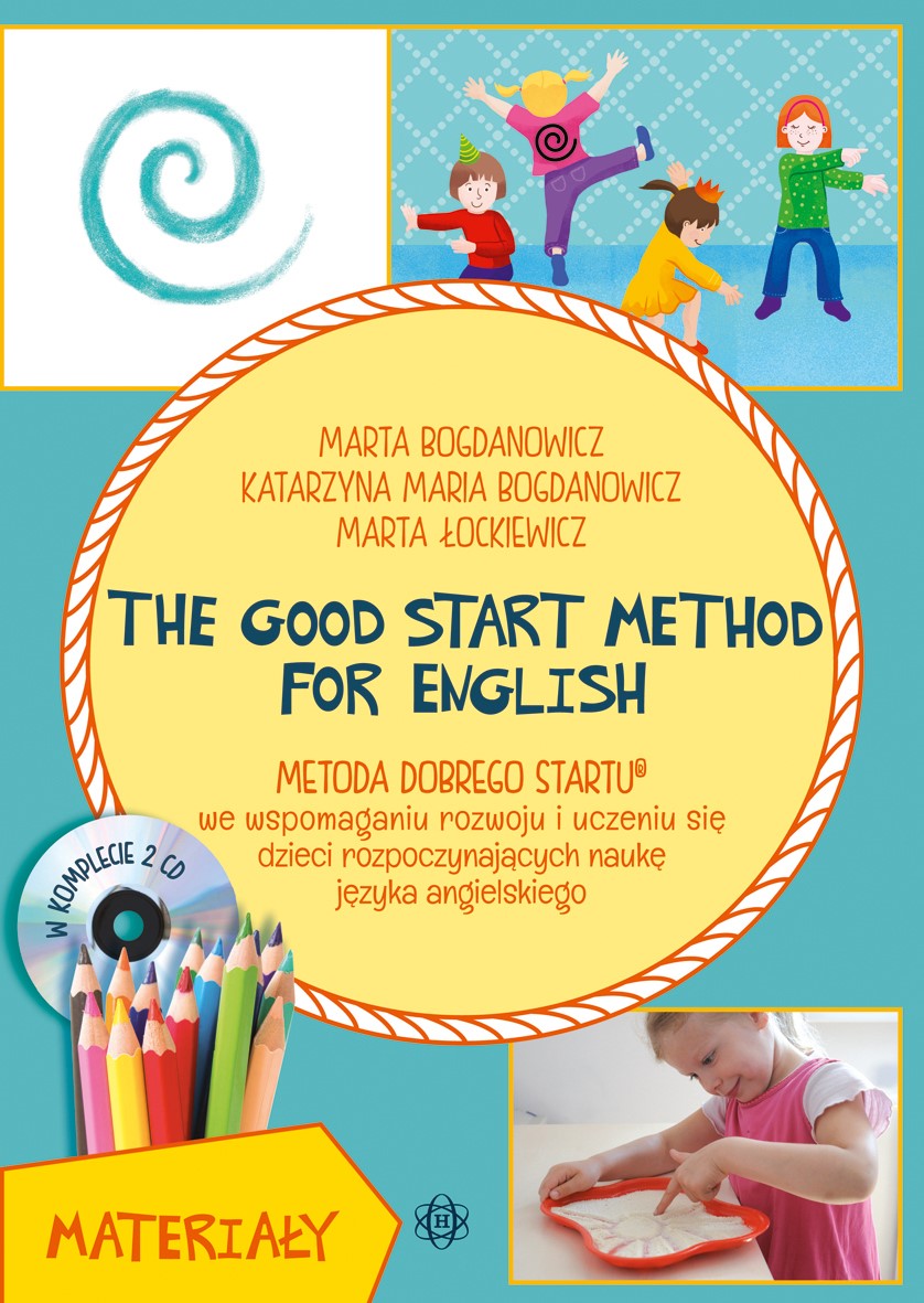 he Good Start Method for English. Podręcznik. Materiały