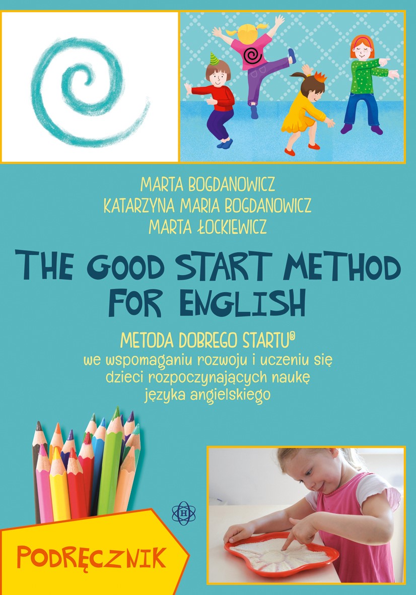he Good Start Method for English. Podręcznik