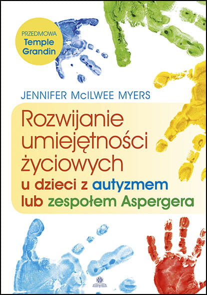 Rozwijanie umiejętności życiowych u dzieci z autyzmem lub zespołem Aspergera