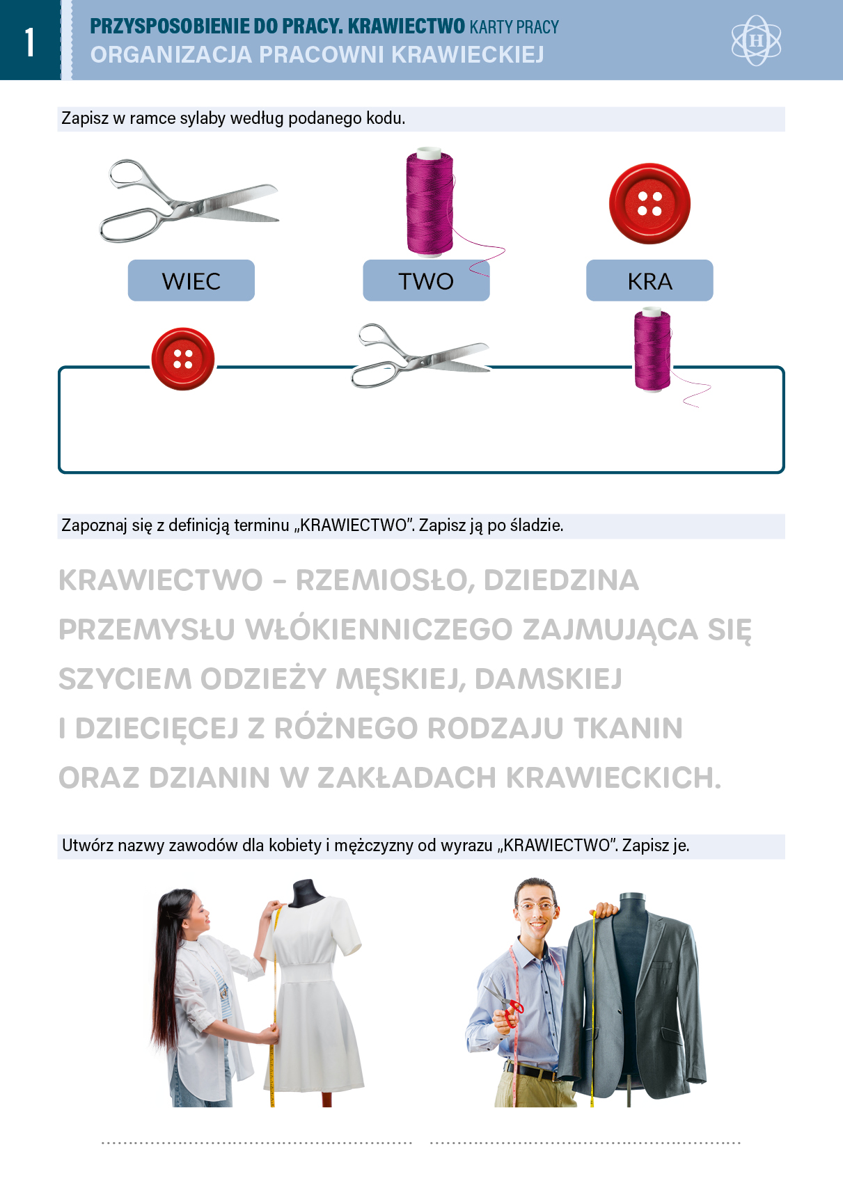 Przysposobienie do pracy. Krawiectwo. Karty pracy