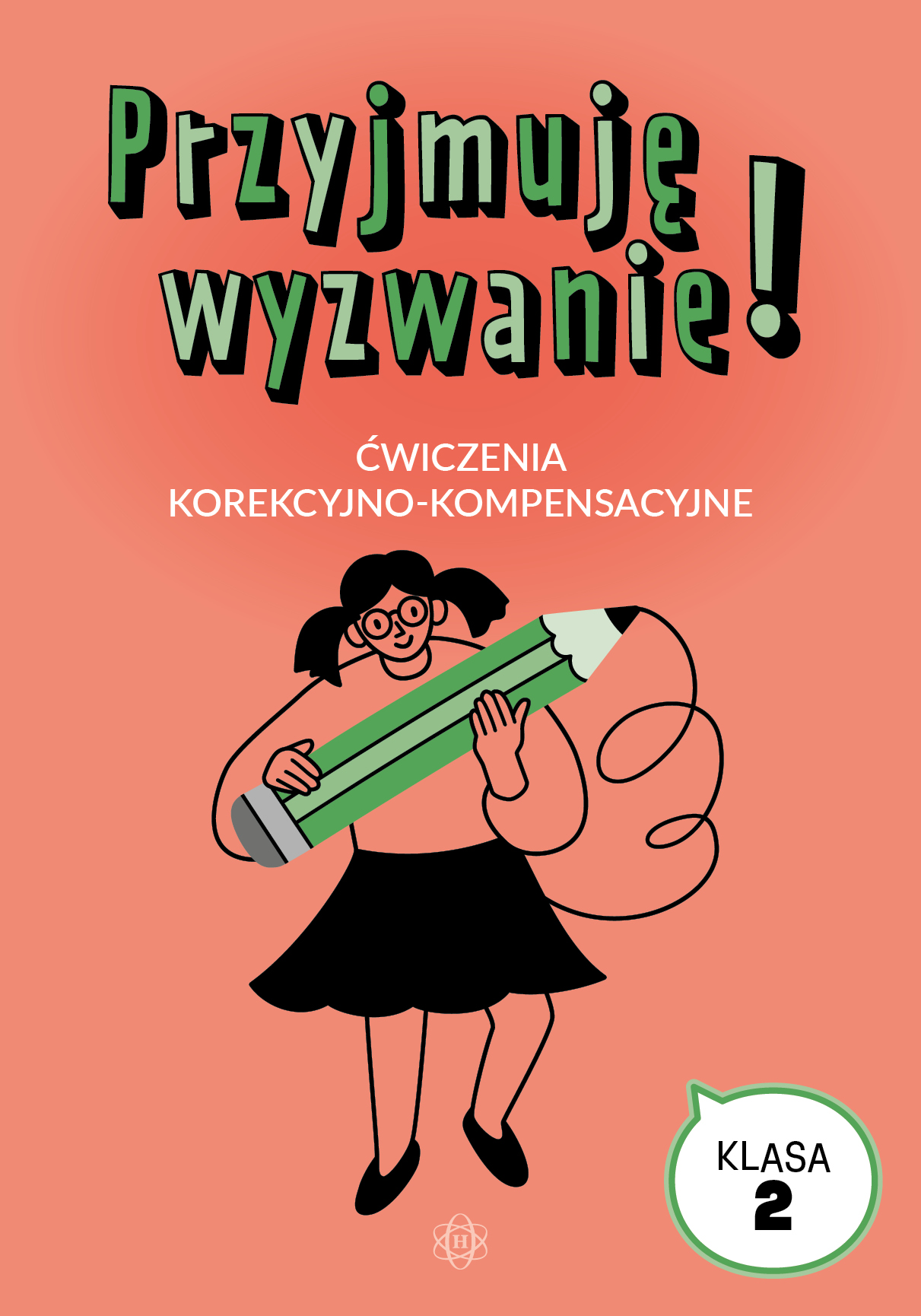 Przyjmuję wyzwanie! Klasa 2
