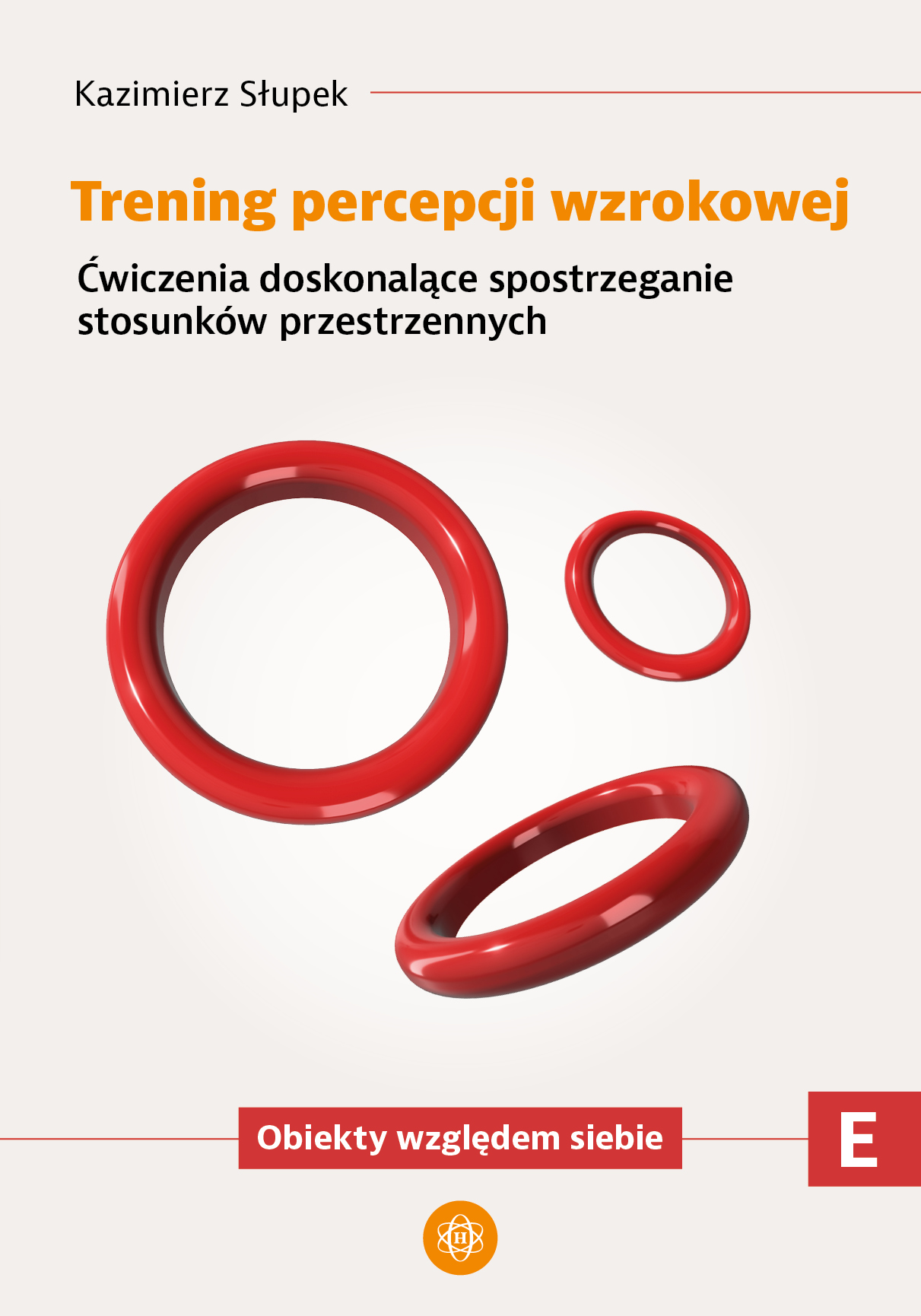 Trening percepcji wzrokowej. Część E