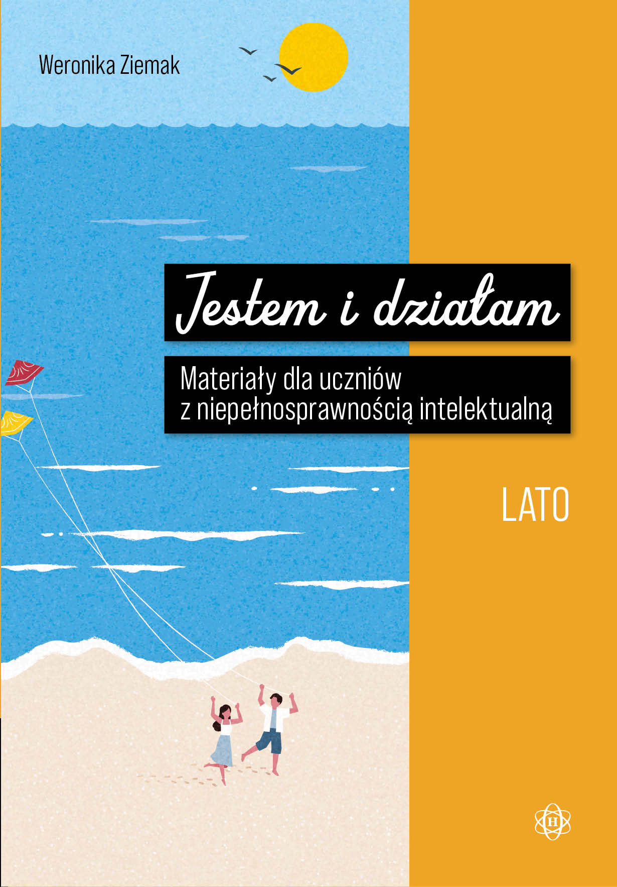 Jestem i działam. Lato