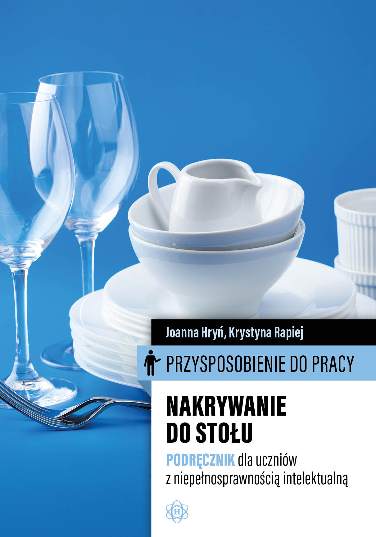 Przysposobienie do pracy. Nakrywanie do stołu. Podręcznik