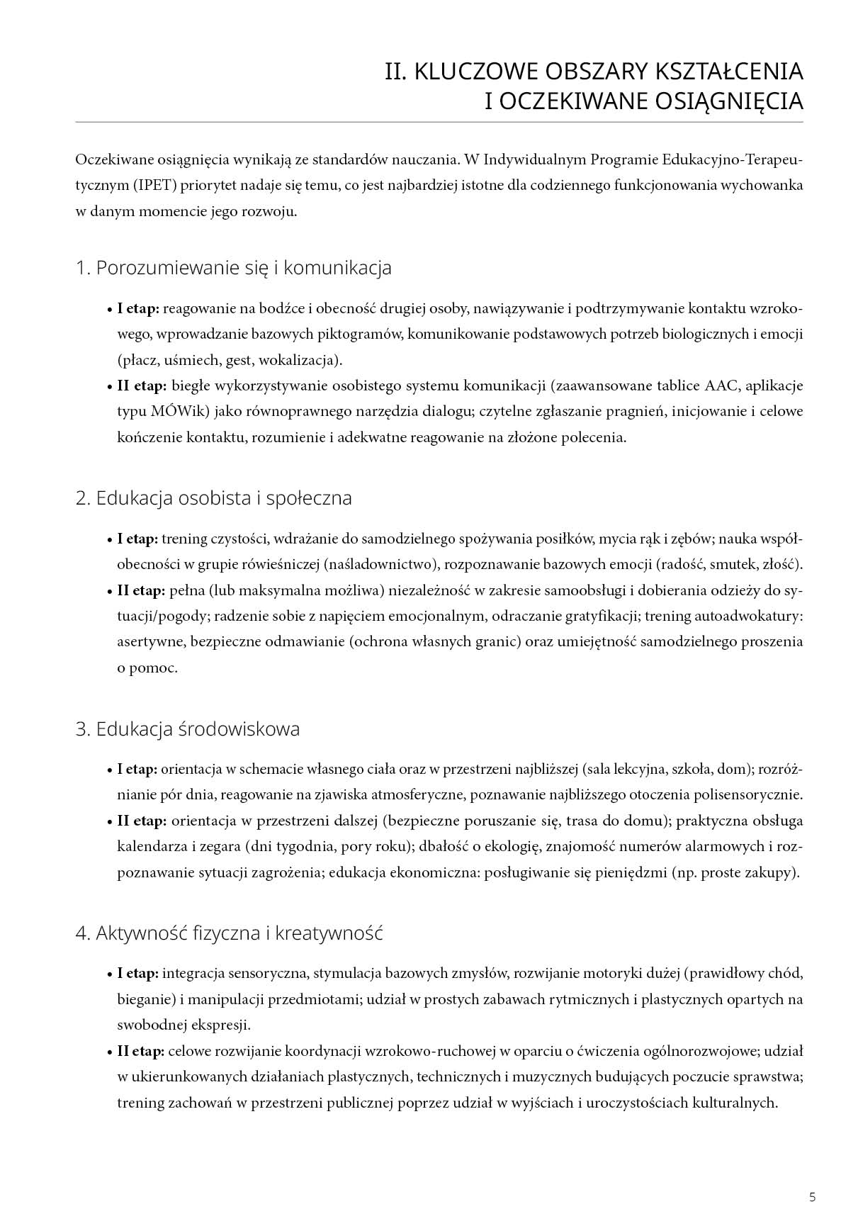 Program nauczania dla uczniów z niepełnosprawnością intelektualną w stopniu umiarkowanym i znacznym. I etap edukacyjny