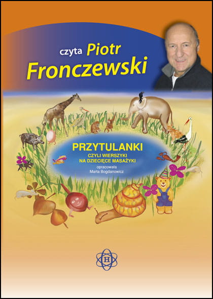 Przytulanki, czyli wierszyki na dziecięce masażyki. CD