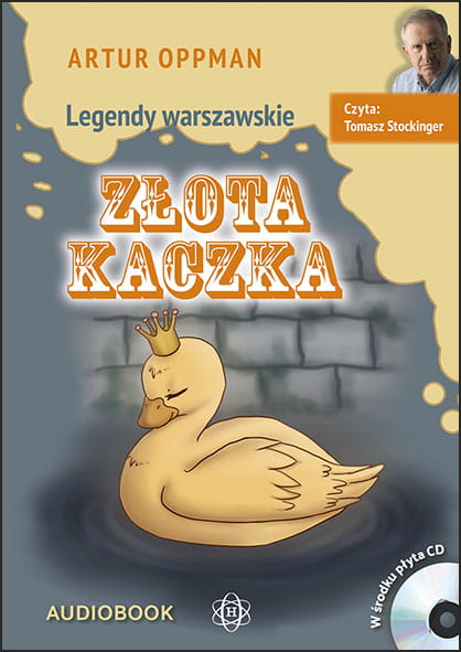 Legendy warszawskie. Złota kaczka. CD. Audiobook