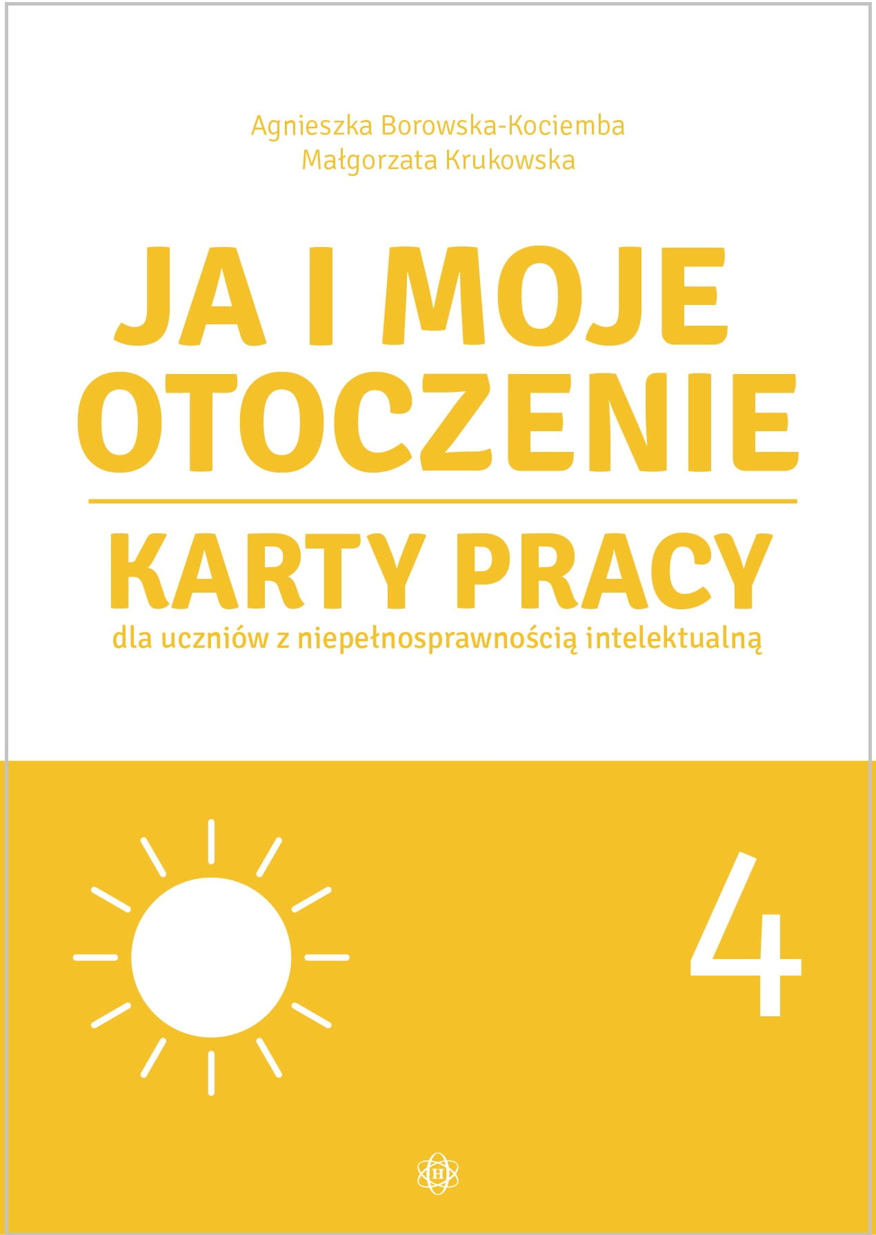 Ja i moje otoczenie. Część 4