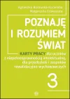 Poznaję i rozumiem świat. Pakiet edukacyjny