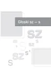 Terapia logopedyczna różnicowania artykulacji głosek sz – s, s – ś, sz – ś