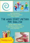 he Good Start Method for English. Podręcznik