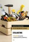 Przysposobienie do pracy. Stolarstwo