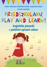 Przedszkolaku, play and learn! Książka