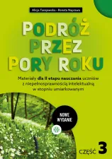 Podróż przez pory roku. Część 3 (nowe wydanie)