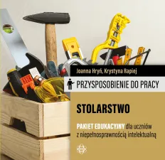 Przysposobienie do pracy. Stolarstwo