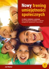 Nowy trening umiejętności społecznych dla dzieci i młodzieży z autyzmem lub ze specjalnymi potrzebami w zakresie komunikacji i umiejętności społecznych