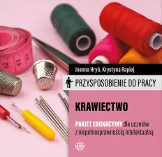 Przysposobienie do pracy. Krawiectwo. Pakiet