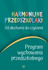 Harmonijne przedszkolaki Program wychowania przedszkolnego