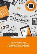 Program naucznia dla dzieci w wieku przedszkolnym z niepełnosprawnością intelektualną w stopniu umiarkowanym i znacznym