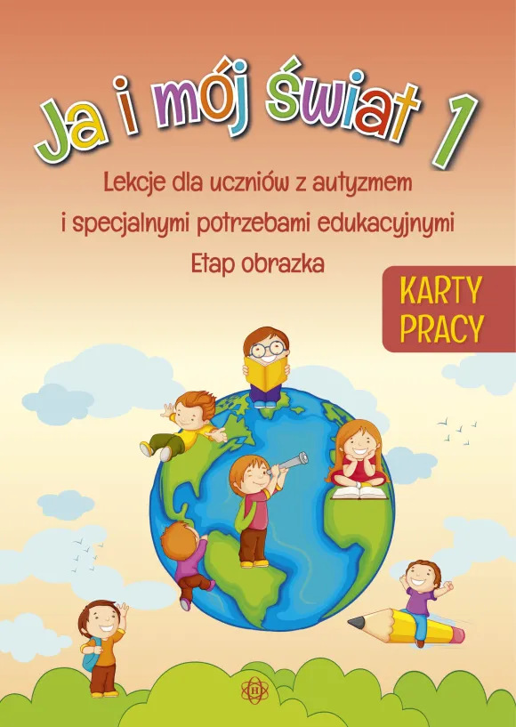 Ja i mój świat 1. Karty pracy