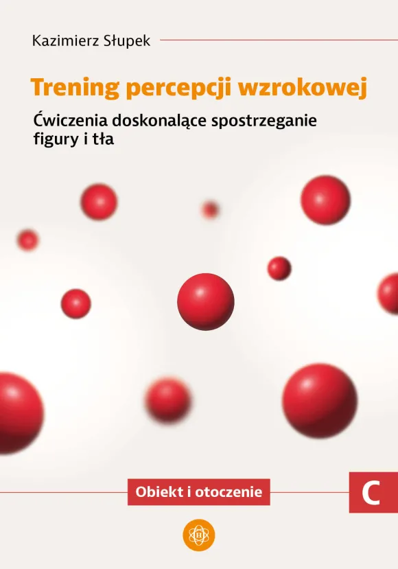 Trening percepcji wzrokowej. Część C