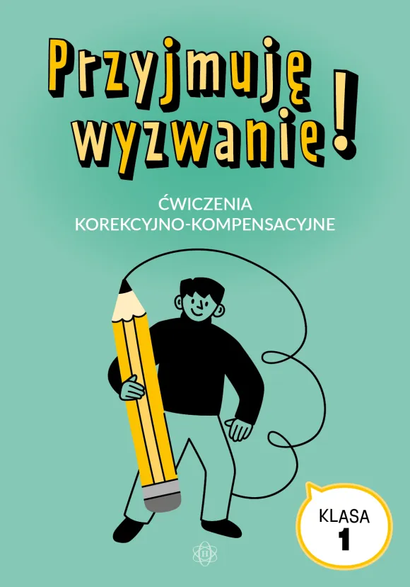 Przyjmuję wyzwanie! Klasa 1