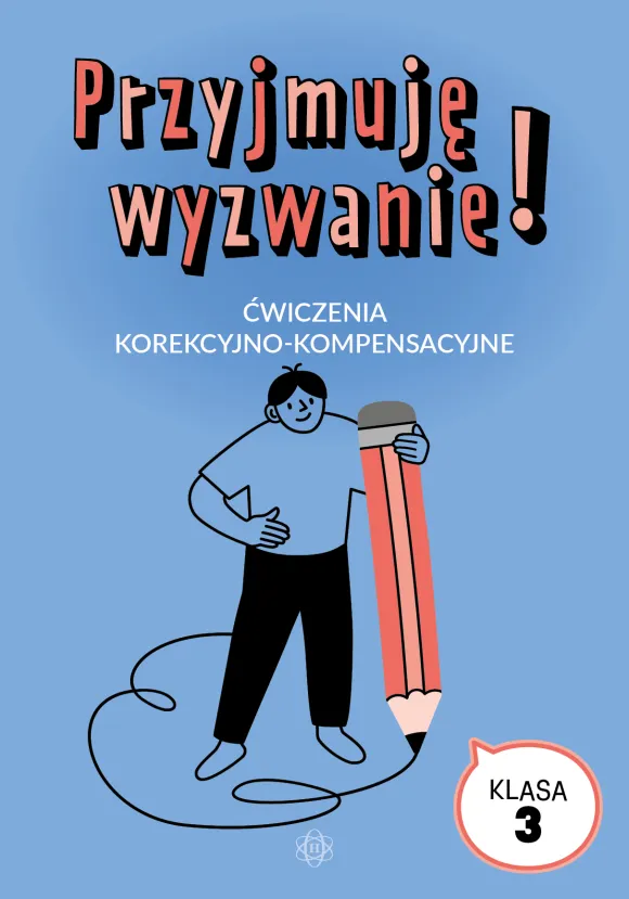 Przyjmuję wyzwanie! Klasa 3