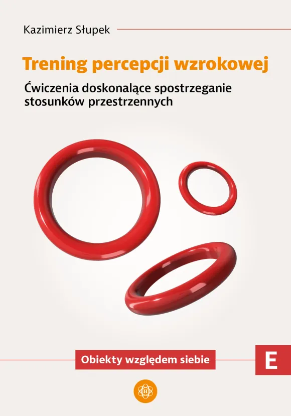 Trening percepcji wzrokowej. Część E