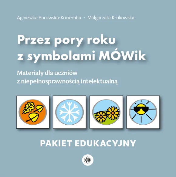 Przez pory roku z symbolami MÓWik. Pakiet edukacyjny