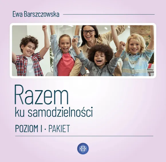 Razem ku samodzielności. Poziom I. Pakiet