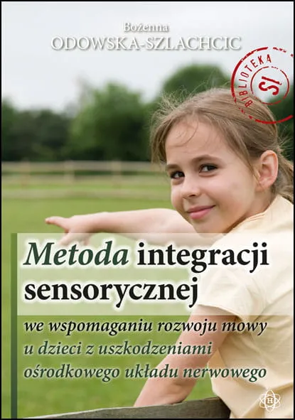 Metoda integracji sensorycznej 