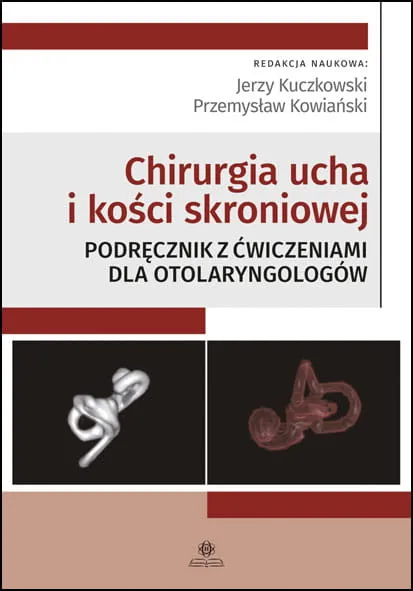 Chirurgia ucha i kości skroniowej